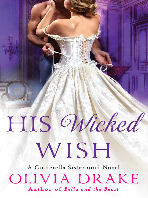 Title details for His Wicked Wish by Olivia Drake - Available